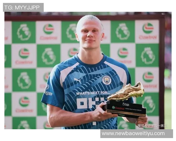 哈兰德英超94球创纪录主场进球仅次阿圭罗成曼城传奇